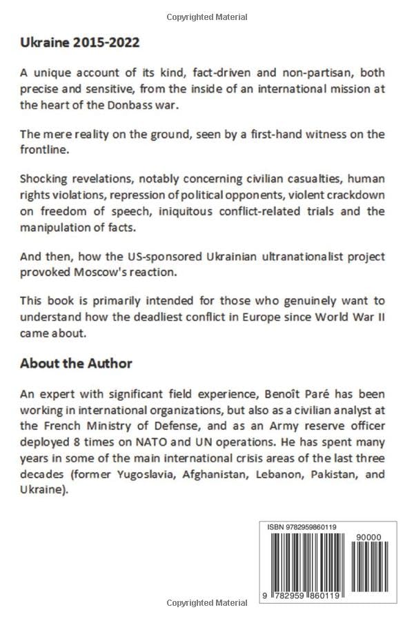What I Saw in Ukraine: 2015-2022 - Diary of an International Observer Paperback