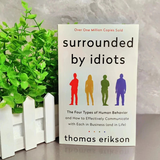 Surrounded by Idiots by Erikson, Thomas PAPERBACK idiots! thomas erikson book